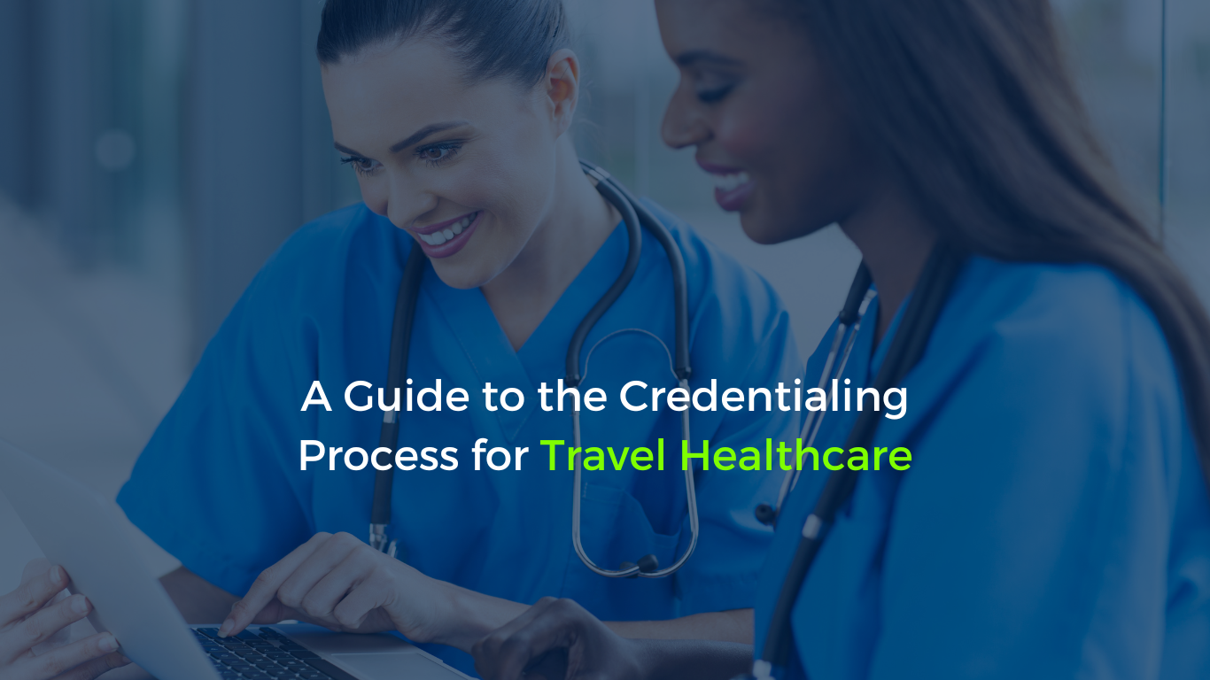 Anders Group's Guide to Travel Healthcare Credentialing