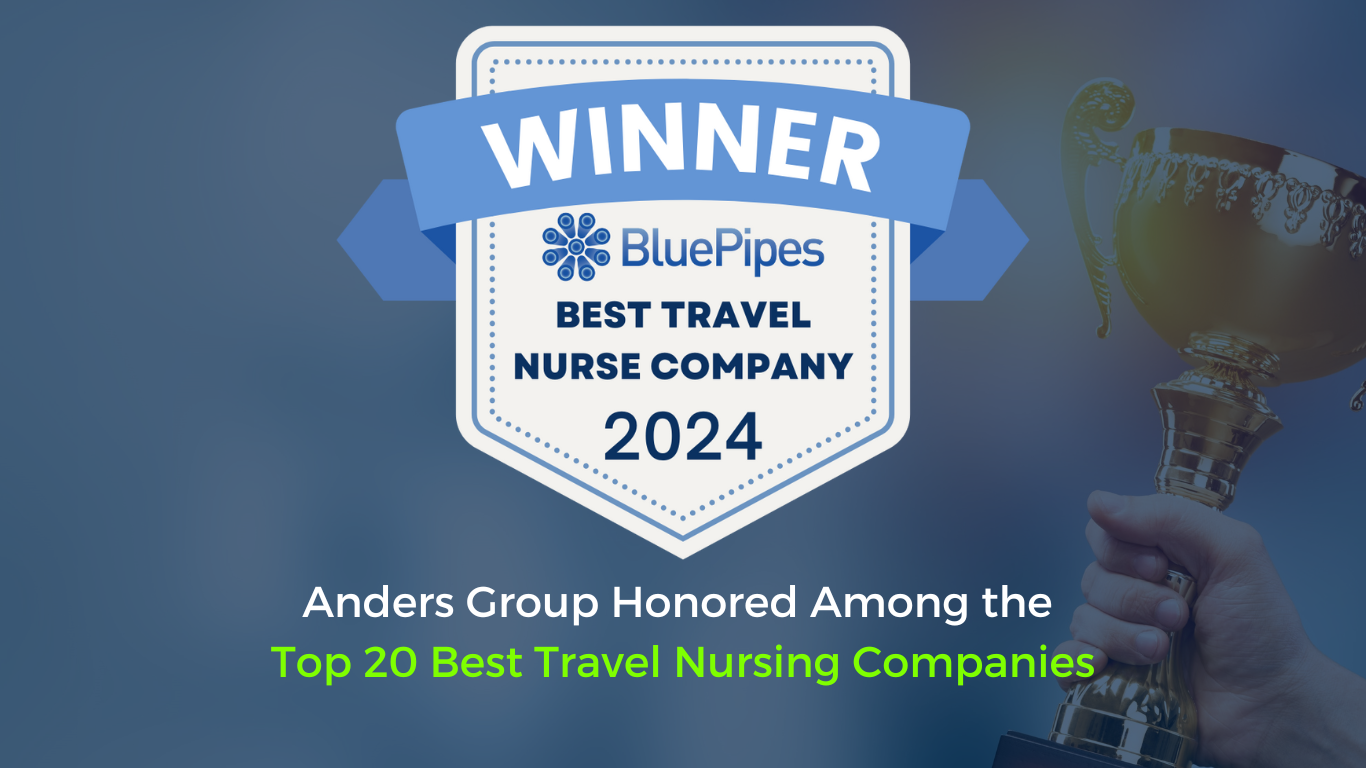 Anders Group Honored Among the Top 20 Best Travel Nursing Companies