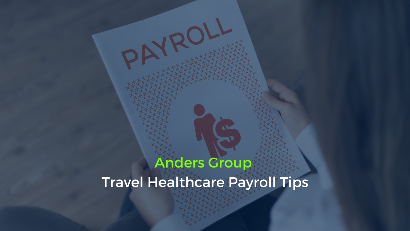 Image of a blog titled 'Anders Group Travel Healthcare Payroll Tips' featuring a payroll booklet