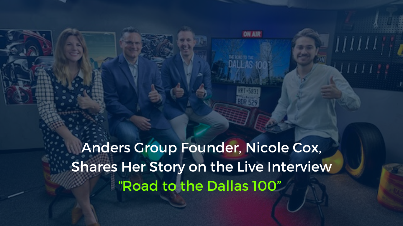 Nicole Cox, Co-Founder of Anders Group, and other guests appear on the live interview 'Road to the Dallas 100,' discussing their entrepreneurial journeys and achievements.